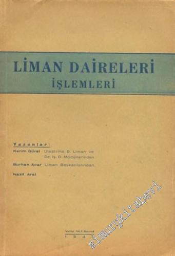 Liman Daireleri İşlemleri -        1947