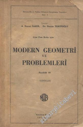 Lise Fen Kolu İçin : Modern Geometri ve Problemleri Fasikül 4