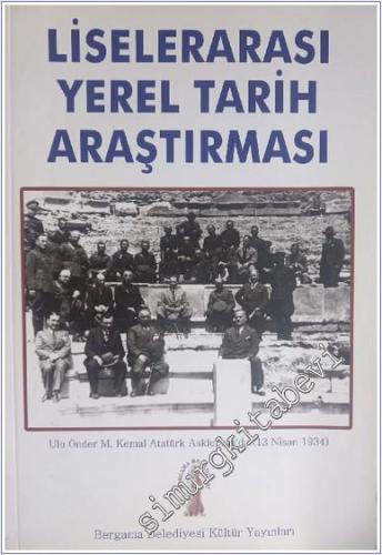 Liselerarası Yerel Tarih Araştırması 2006 -        2006