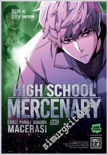 Liseli Paralı Askerin Macerası 2 (High School Mercenary) - 2026