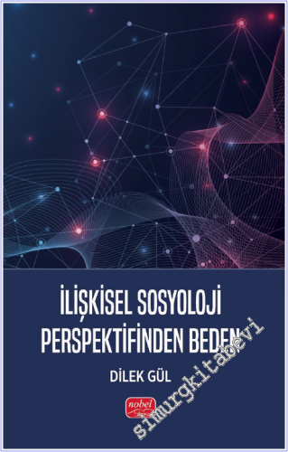 lişkisel Sosyoloji Perspektifinden Beden - 2026