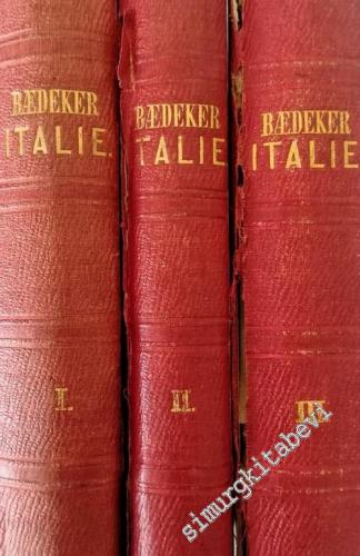 L'Italie: Manuel du Voyageur - Tomes1-3: 1 Italie Septentrionale, 2 Italie Centrale, 3 Italie Méridionale -        1869