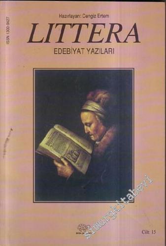 Littera: Edebiyat Yazıları - Cilt: 15       2004