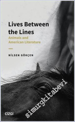 Lives Between the Lines : Animals and American Literature - 2022