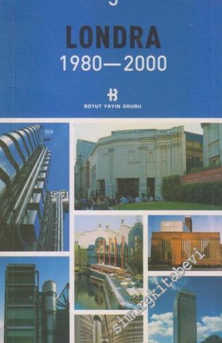 Londra 1980 - 2000 -        2003