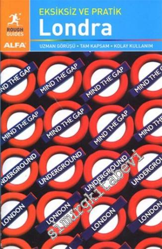 Londra Eksiksiz ve Pratik Rehber -        2015