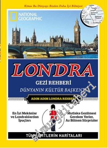 Londra Gezi Rehberi - Dünyanın Kültür Başkenti -