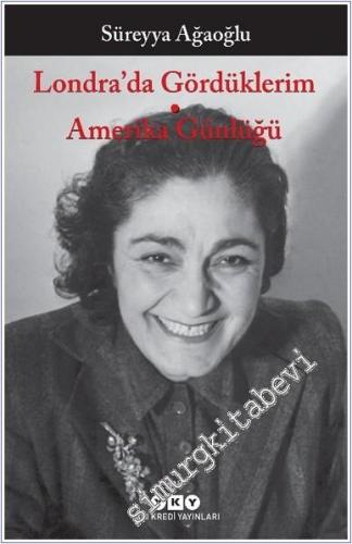 Londra'da Gördüklerim / Amerika Günlüğü -        2025