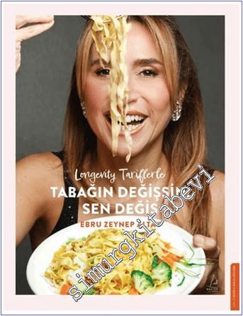 Longevity Tariflerle Tabağın Değişsin Sen Değiş -        2025