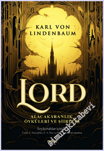 Lord - Alacakaranlık Öyküleri ve Şiirleri - Soylu Ruhlar İçindir -        2024