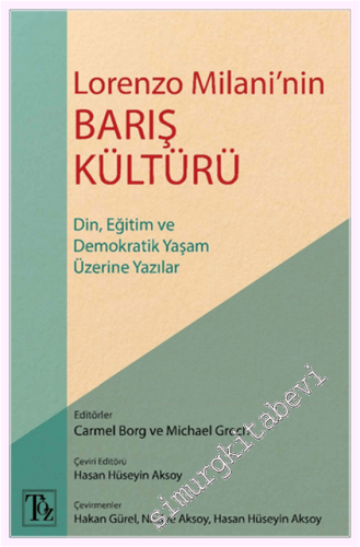 Lorenzo Milani'nin Barış Kültürü -