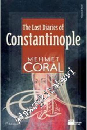 Lost Diaries of Constantinople