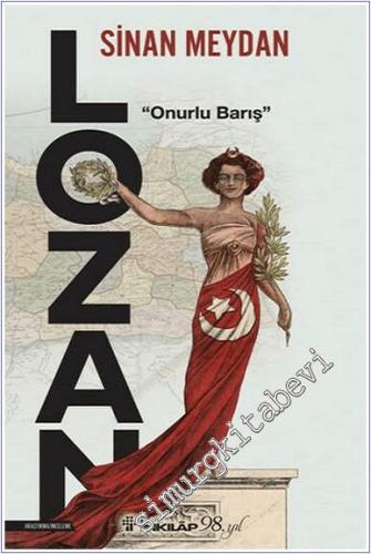 Lozan Onurlu Barış -        2024