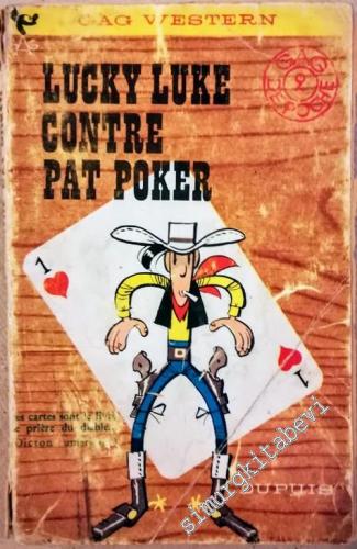 Lucky Luke : Lucky Luke contre Pat Poker: Gag Western