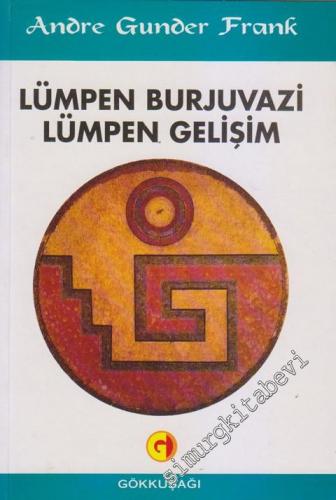 Lümpen Burjuvazi Lümpen Gelişim -