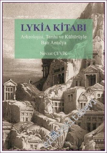 Lykia Kitabı Arkeolojisi, Tarihi ve Kültürüyle Batı Antalya, 2021