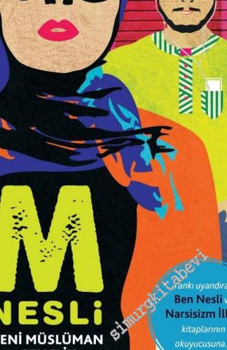 M Nesli: Yeni Müslüman Gençlik -