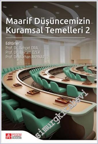 Maarif Düşüncemizin Kuramsal Temelleri 2 -        2025