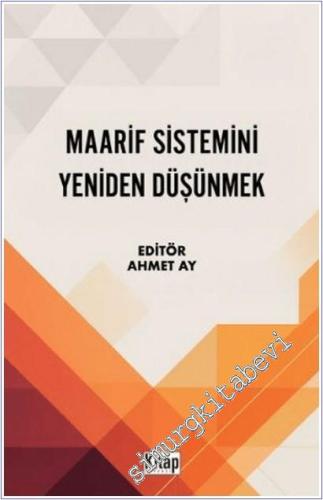 Maarif Sistemini Yeniden Düşünmek -        2025