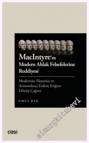 MacIntyre'in Modern Ahlak Felsefelerine Reddiyesi -         2026