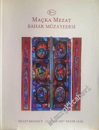 Maçka Mezat, Bahar Müzayedesi - 15 Nisan 2007