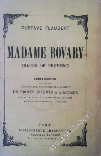 Madame Bovary: Moeurs de Province (Edition Defitive) -        1936