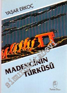 Madencinin Türküsü -        1994