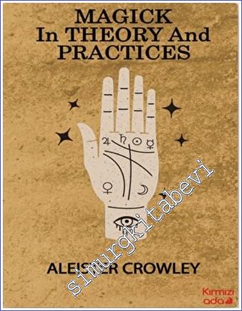 Magick in Theory and Practices - 2022