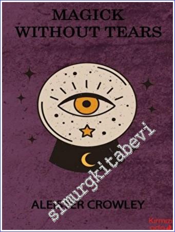 Magick Without Tears - 2022
