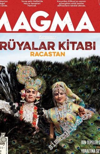 Magma Yeryüzü Dergisi - Dosya: Rüyalar Kitabı Racastan #inanılmaz - Sayı: 25      Haziran 2017