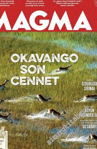 Magma Yeryüzü Dergisi - Son Cennet, Okavango, Gökçeada, Gaziantep, Dağ Gorilleri - Sayı: 38      Temmuz 2018