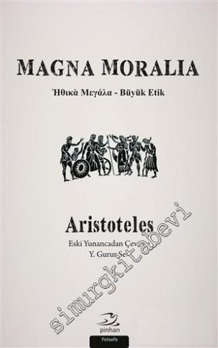 Magna Moralia: Büyük Etik -