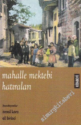 Mahalle Mektebi Hatıraları -        1997