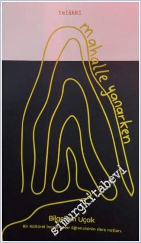 Mahalle Yanarken 2 -        2024