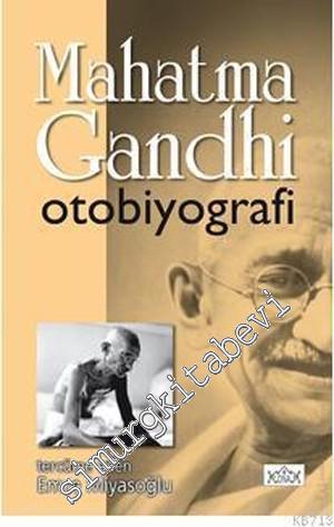 Mahatma Gandhi: Otobiyografi