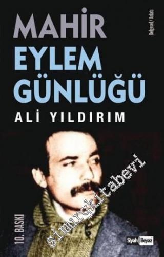 Mahir: Eylem Günlüğü