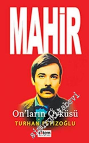 Mahir: On'ların Öyküsü