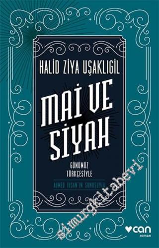 Mai ve Siyah - Günümüz Türkçesiyle -        2016