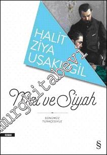 Mai ve Siyah - Günümüz Türkçesiyle -        2016