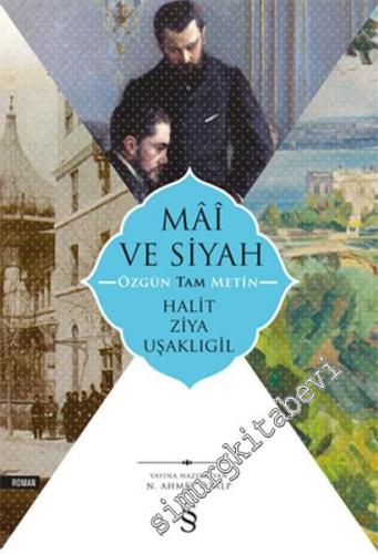 Mai ve Siyah - Özgün Tam Metin -        2016