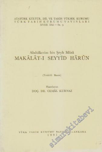 Makâlat-ı Seyyid Harun - Tenkitli Basım -        1991