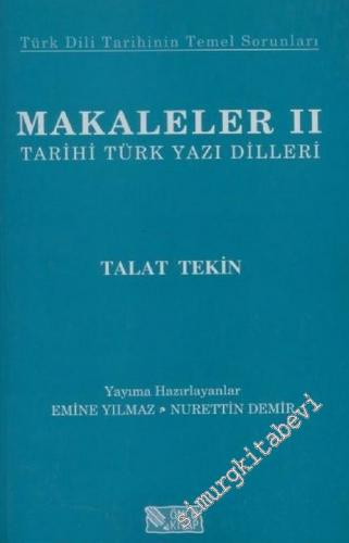 Makaleler 2: Tarihi Türk Yazı Dilleri