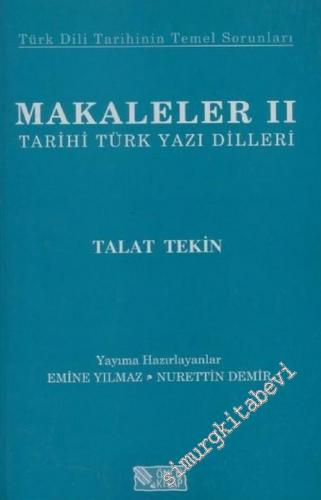 Makaleler 2: Tarihi Türk Yazı Dilleri -        2005