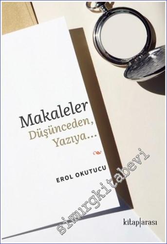 Makaleler : Düşünceden Yazıya -        2022