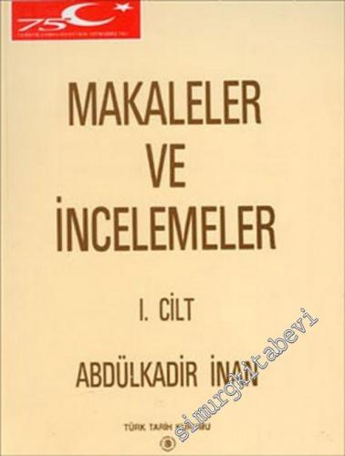 Makaleler ve İncelemeler 1. Cilt -        1998