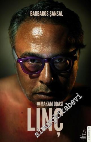 Makam Odası Linç -