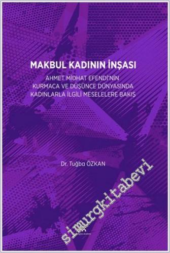 Makbul Kadının İnşası -        2024