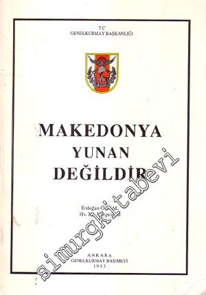 Makedonya Yunan Değildir -