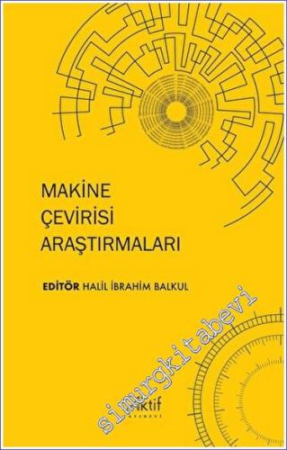 Makine Çevirisi Araştırmaları -        2023