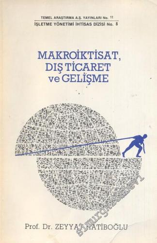 Makroiktisat, Dış Ticaret  ve Gelişme -